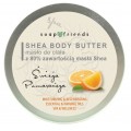 Soap & Friends Shea Butter 80% maso do ciaa Pomaracza 200ml