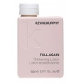 Kevin Murphy Full Again Thickening lotion lotion zwikszajcy objto wosw 150ml